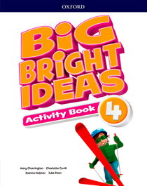 OXFORD UNIVERSITY PRESS, BIG BRIGHT IDEAS 4 ACTIVITY, AA.VV. - OXFORD UNIVERSITY PRESS