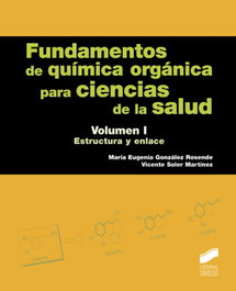 SINTESIS EDITORIAL, Fundamentos de química orgánica para ciencias de la salud I