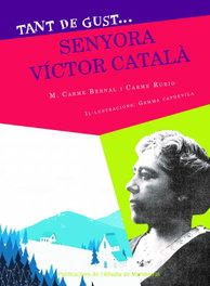 Tant de gust de conèixer-la, senyora Víctor Català, M. Carme Bernal Creus - ABADIA DE MONTSERRAT