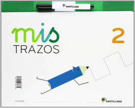 SANTILLANA MIS TRAZOS 2 (4 AÑOS) TALLER DE TRAZOS GRAFOMOTRICIDAD, INFANTIL - SANTILLANA