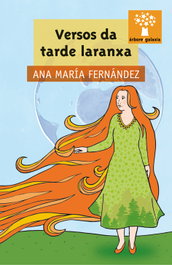 GALAXIA, Veros da tarde laranxa - Ana María Fernández
