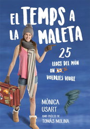 El temps a la maleta, Monica Usart - LA GALERA