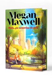 Hola, ¿te acuerdas de mí?. Edición especial, Megan Maxwell - ESPASA CALPE