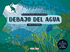 Maeva Ediciones, DEBAJO DEL AGUA: LIBRO DE ACTIVIDADES - Maeva Ediciones