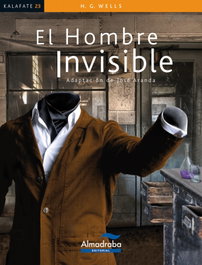 El Hombre Invisible, Helbert George Wells - ALMADRABA