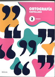 BAULA, Cuaderno Ortografía Castellana 2 EP CAT 25 - AA.VV