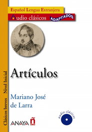 Artículos, Mariano José de Larra - ANAYA