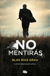 No mentirás, Blas Ruiz Grau - EDICIONES B
