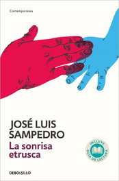DEBOLSILLO, LA SONRISA ETRUSCA, JOSÉ LUIS SAMPEDRO - DEBOLSILLO