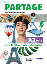 SANTILLANA, PARTAGE A2/B1 LIVRE+CAHIER (2ºBACH)