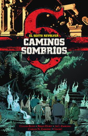 El sexto revólver: Caminos sombríos, Cullen Bunn - NORMA EDITORIAL