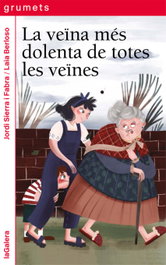 La veïna més dolenta de totes les veïnes, Jordi Sierra i Fabra - LA GALERA