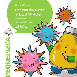 ANAYA Los Biblionautas y los virus