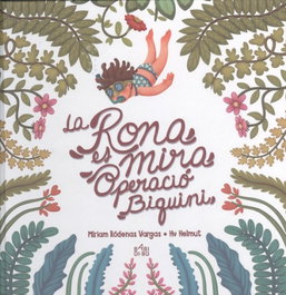 BABIDI-BU LIBROS, LA RONA ES MIRA.OPERACIÓ BIQUINI. - BABIDI-BU LIBROS