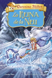 ESTRELLA POLAR, La reina de la neu - Geronimo Stilton