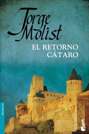 El retorno cátaro, Jorge Molist - BOOKET