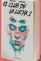Penguin Random House Grupo Editorial, S.A.U. El club de la lucha 2 (comic)