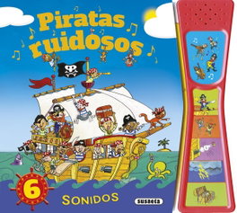 SUSAETA EDICIONES, Piratas ruidosos - VV.AA. - SUSAETA EDICIONES