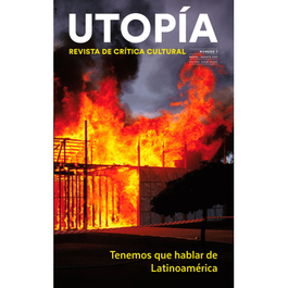 EXIT, UTOPIA 7:TENEMOS QUE HABLAR DE LATINOAMERICA