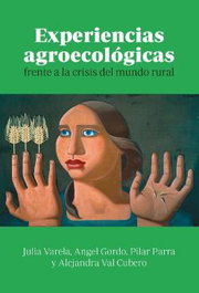 Experiencias agroecologicas, AA.VV. - LIBROS EN ACCION