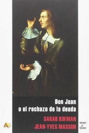 Don Juan o El rechazo de la deuda, Sarah Kofman - ARENA LIBROS EDITORIAL