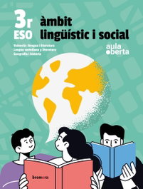 (VAL).(24).AMBIT LINGUISTI SOCIAL 3R.ESO (AULA OBERTA), VV.AA - BROMERA