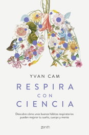 ZENITH Respira con ciencia, Yvan Cam - ZENITH