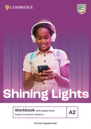 CAMBRIDGE Shining Lights A2 Workbook with Digital Pack English for Spanish Speakers