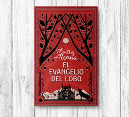 El evangelio del lobo, Beatriz Alcaná - VERSATIL EDICIONES