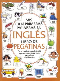 Mis 100 primeras palabras en Inglés con pegatinas, Susaeta, Equipo - SUSAETA EDICIONES