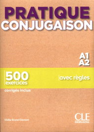 CLE-ANAYA, Pratique Conjugaison - Niveau A1;A2 - Livre + Corriges, Thierry Gallier