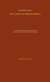 PRE-TEXTOS, LOS LAGOS DE NORTEAMÉRICA, José Daniel Espejo Balanzá