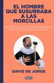 Debate, El hombre que susurraba a las morcillas