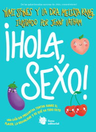 LIANA EDITORIAL, ¡Hola, sexo!