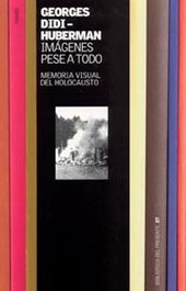 Imágenes pese a todo, G. DIDI-HUBERMAN - PAIDOS