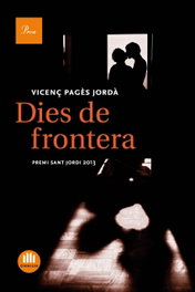 Dies de frontera, PROA EDICIONS - PROA EDICIONS
