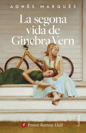 La segona vida de Ginebra Vern, Agnès Marquès - COLUMNA EDICIONS