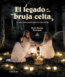 El legado de una bruja celta, Rosa María Alonso Ferragud - ANAYA MULTIMEDIA
