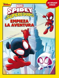 Disney Libros Spidey y su superequipo. Empieza la aventura