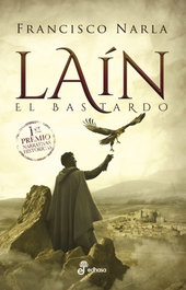 Laín, el bastardo, Francisco Narla - EDHASA EDITORIAL
