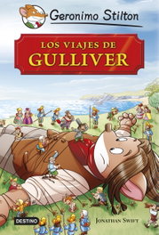 Destino Infantil, Los viajes de Gulliver - Geronimo Stilton
