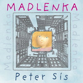 EKARE EUROPA, Madlenka - Peter Sis