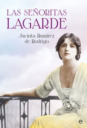 Las señoritas Lagarde, Jacinta Ramírez - La Esfera de los Libros