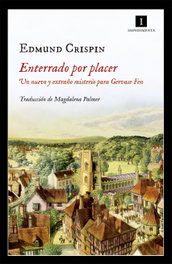 Enterrado por placer, Edmund Crispin - IMPEDIMENTA