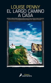 El largo camino a casa (Inspector Armand Gamache 10), Louise Penny - SALAMANDRA