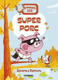 Superporc, Jaume Copons Ramon - COMBEL