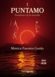 Puntamo I, Mónica Fuentes Gordo - TERRA IGNOTA