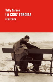 La cruz torcida, Sally Carson - PERIFERICA EDITORIAL