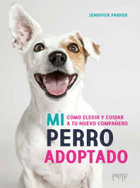 Mi perro adoptado, Jennifer Parker - EDELVIVES