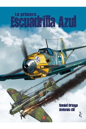 La Primera Escuadrilla Azul